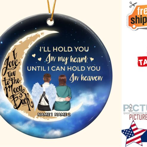 I ll Hold You In My Heart Personalized One sided Ceramic Ornament