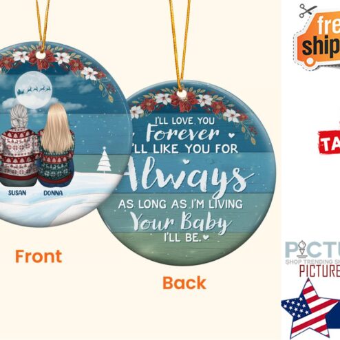 I ll Love You Forever, I ll LIke You As Always Personalized Two sided Ceramic Ornament