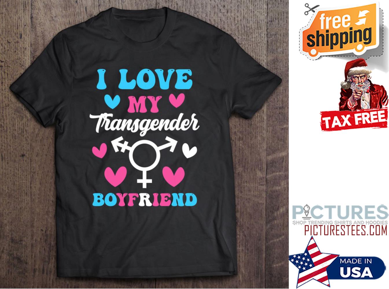 I Love My Transgender Boyfriend LGBT Valentine's day shirt