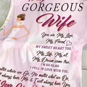 I love you my gorgeous wife, Customized Blanket, Blanket For Wife, Gift For Anniversary, Christmas, Birthday, Couple Fleece Blanket unisex, hoodie, sweatshirt I love you my gorgeous wife, Customized Blanket, Blanket For Wife, Gift For Anniversary, Christmas, Birthday, Couple Fleece Blanket unisex, hoodie, sweatshirt