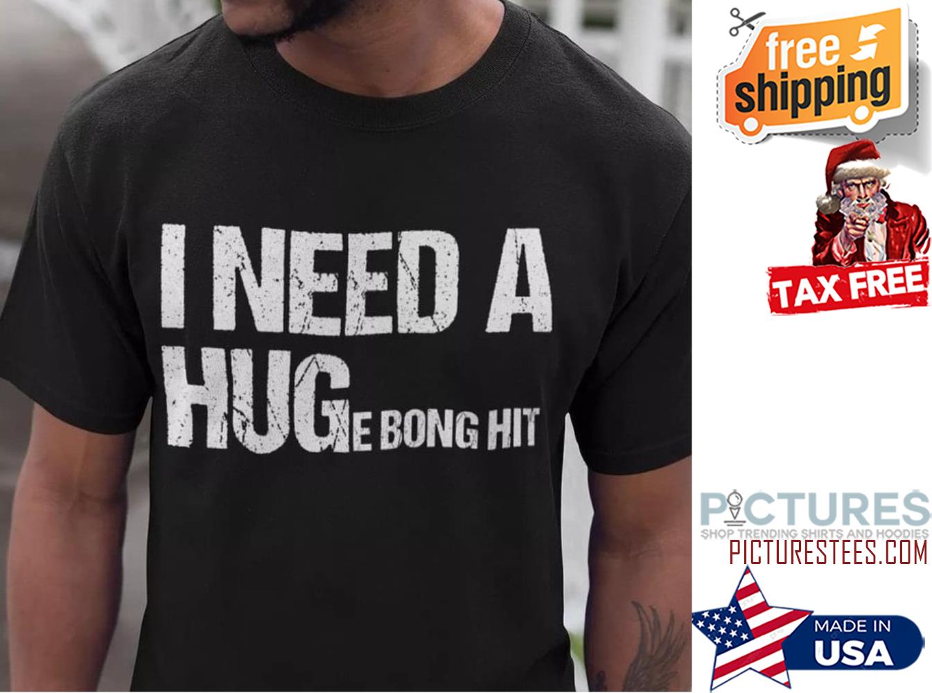 I need a huge bong hit vintage shirt