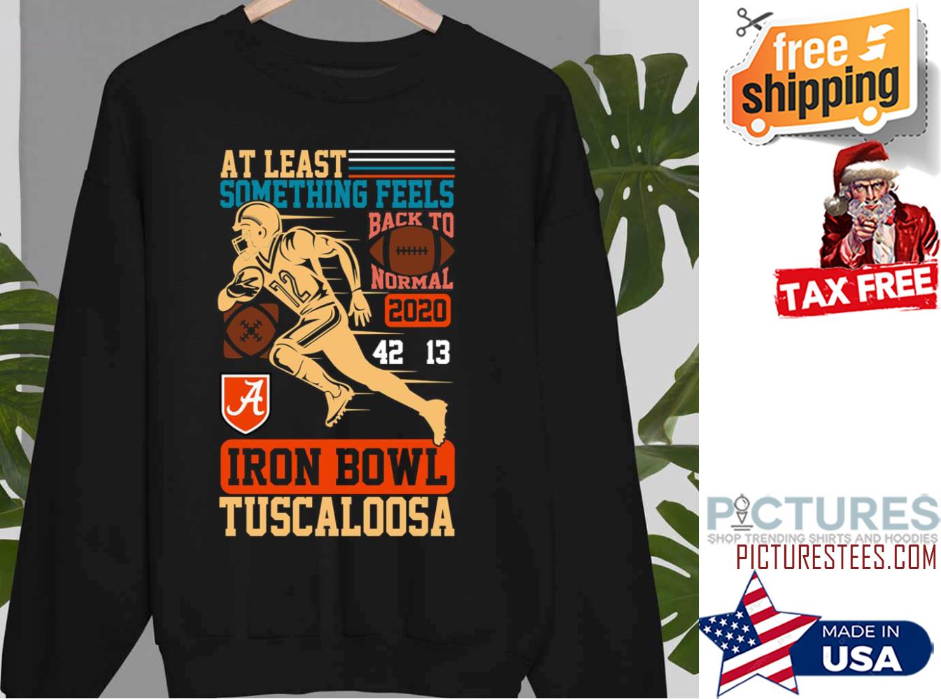 Iron Bowl 2020 College Football 2020 Nfl Champions Sweatshirt