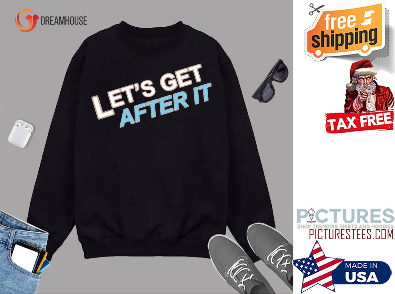 Lets Get After It Cuomo Prime Time Sweater