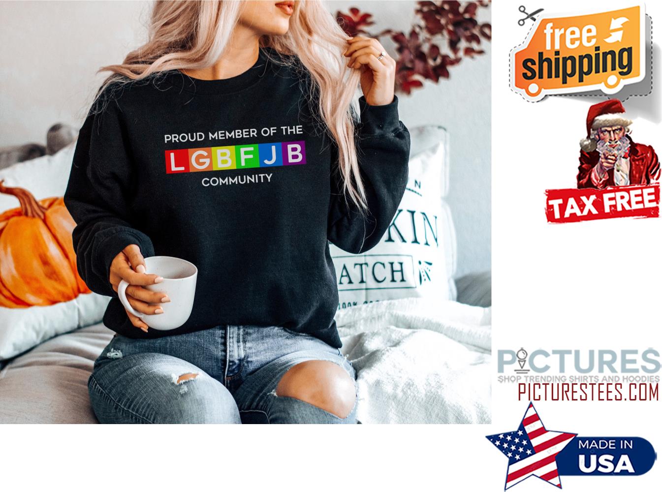 Lets Go Brandon Proud Member Of The LGBFJB Community Sweatshirt