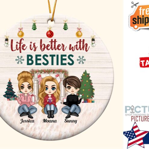 Life Is Better With Besties Personalized Ceramic Ornament