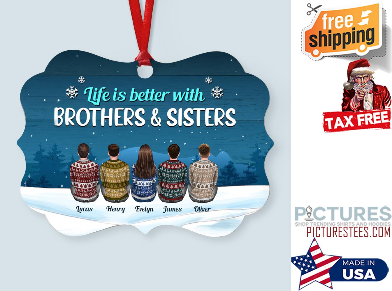 Life Is Better With Brothers and Sisters Personalized Aluminum Ornament Life Is Better With Brothers and Sisters Personalized Aluminum Ornament