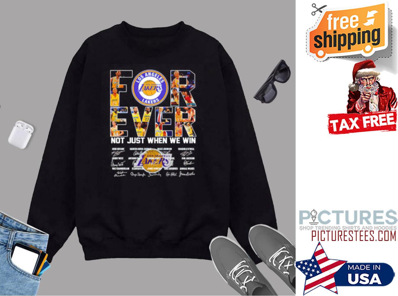 Los Angeles Lakers Forever Not Just When We Win Signatures Sweatshirt