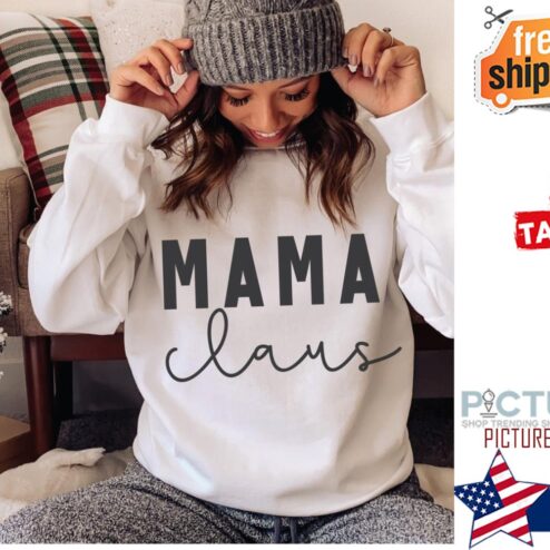 Mama Claus Shirt