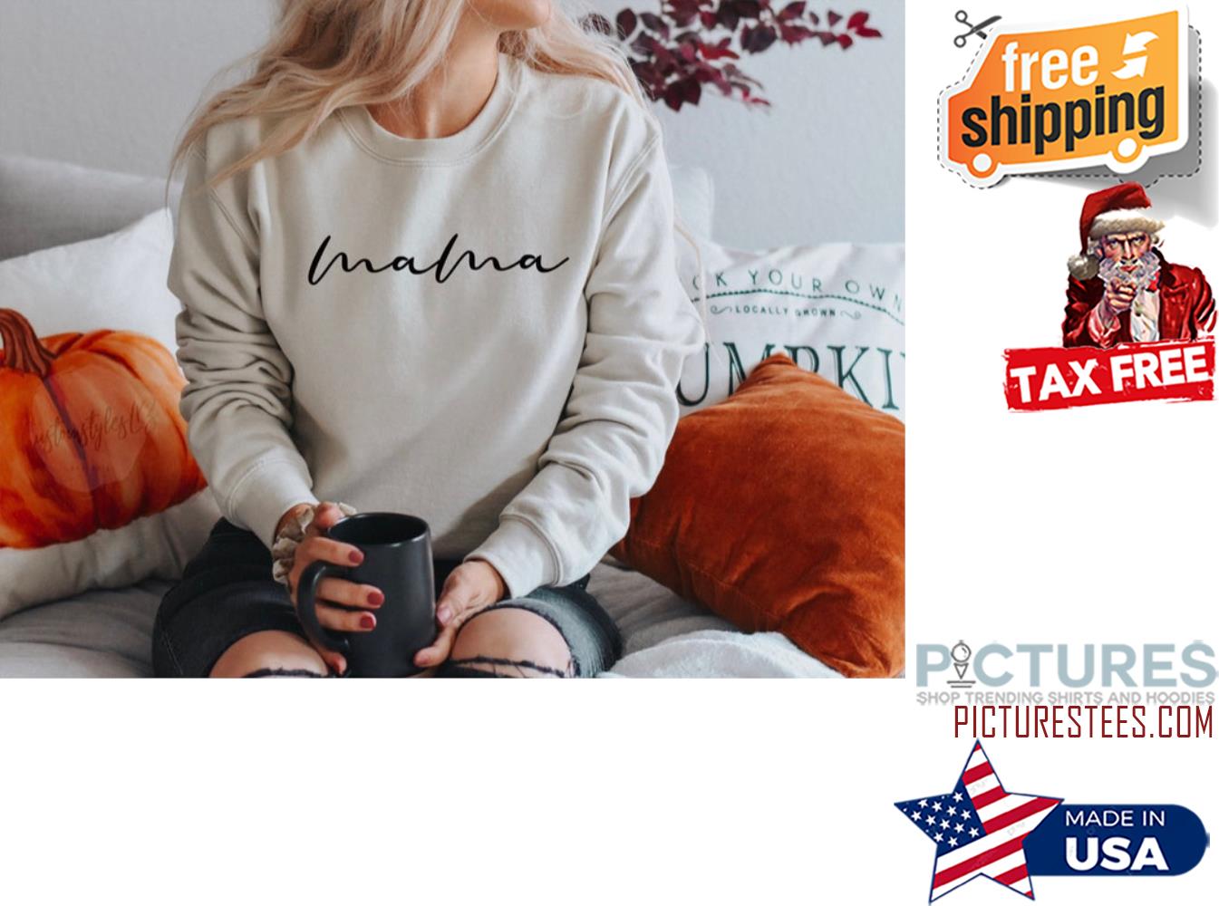 Mama sweatshirt, mama sweatshirt