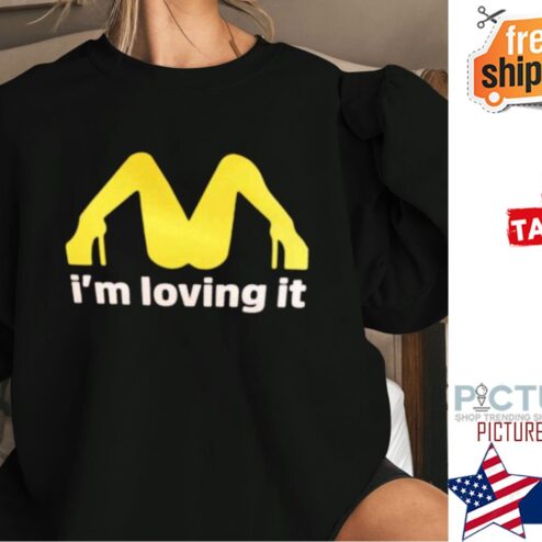 Mariah Carey McDonalds I m Loving It Funny Shirt