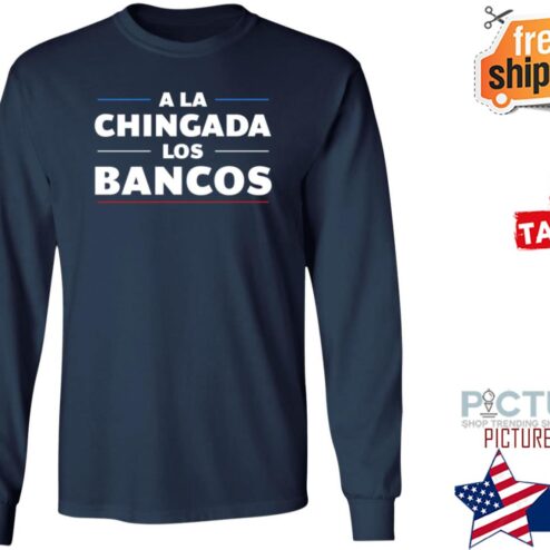 Max Keiser A La Chingada Los Bancos Stacy Herbert shirt