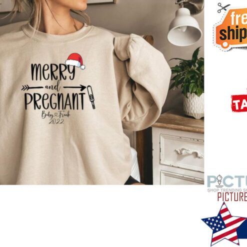 Merry And Pregnant Christmas Shirt