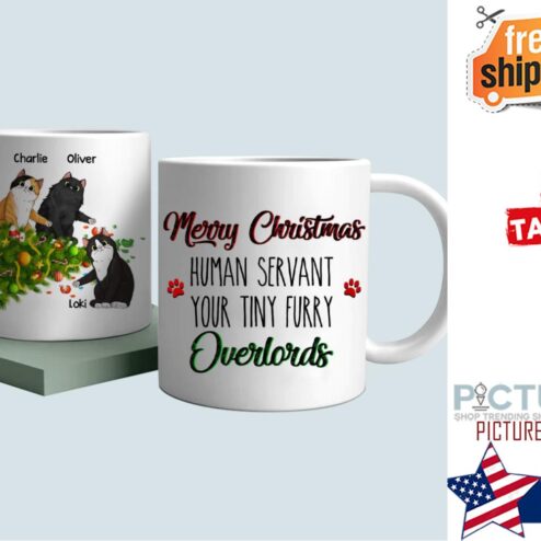 Merry Christmas Human Servant Your Tiny Fury Overlords Personalized Mug