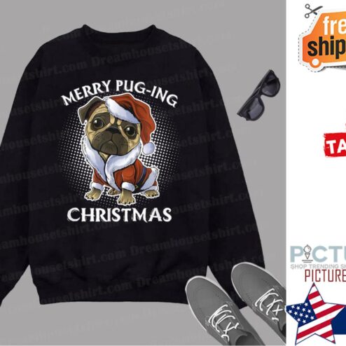 Merry Pugging Christmas Pugmas Dog Funny Pun Christmas Gift Shirt