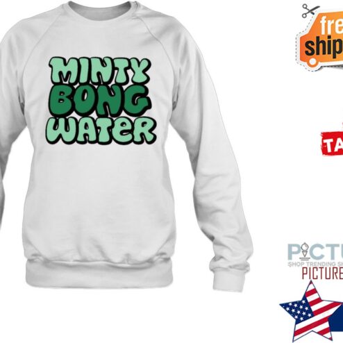 Minty Bong Water shirt