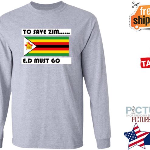 Netsai Marova To Save Zim Ed Must Go Zimbabwe shirt