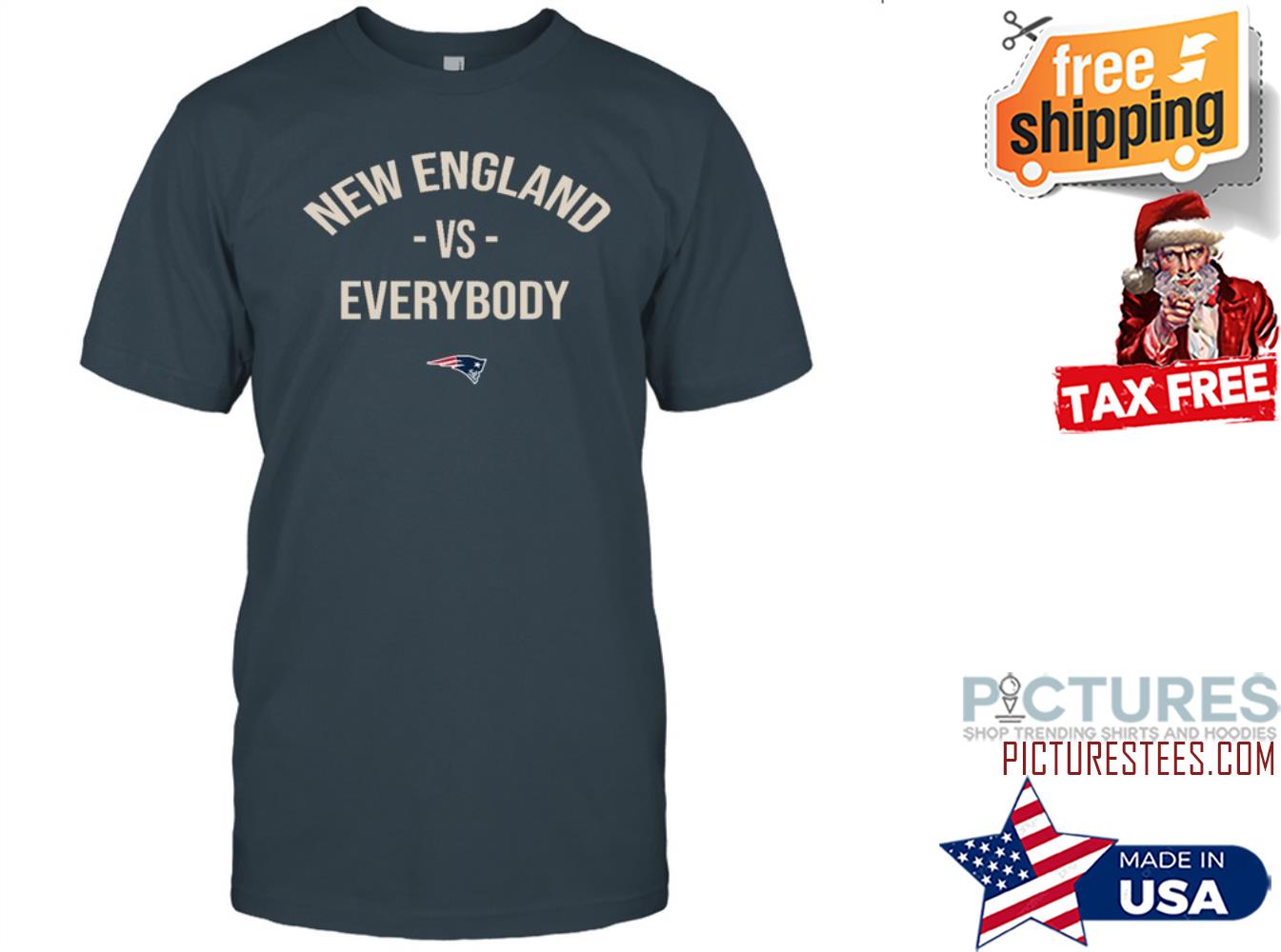 New England Patriots Vs Everybody Shirt