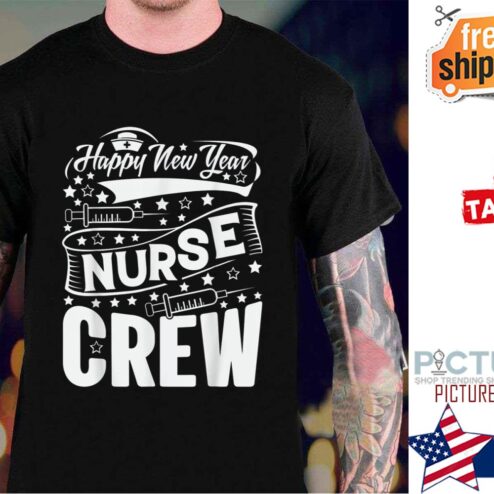 Nurse Crew Happy New Year 2022 Shirt