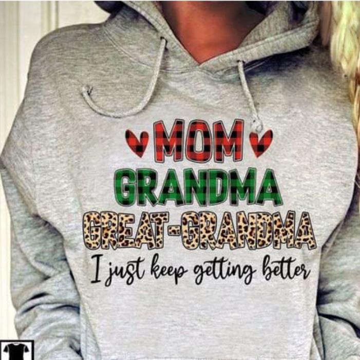 Buffalo plaid mom grandma great grandma I just keep getting better leopard hoodie