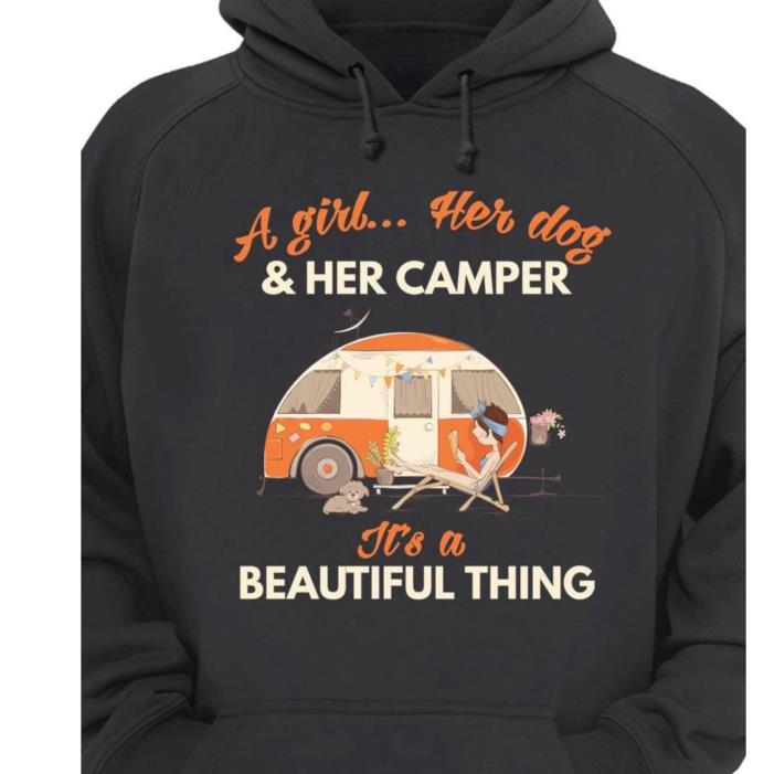 Camping a girl her dog and her camper it's a beautiful thing shirt