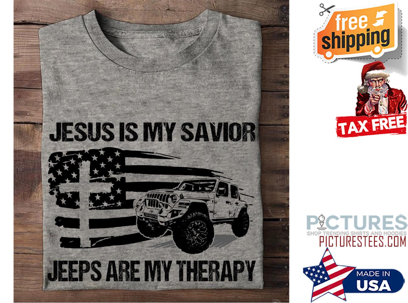 Official jesus is my savior jeeps are my therapy american flag shirt