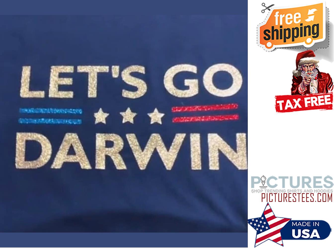 Official let's go Darwin shirt