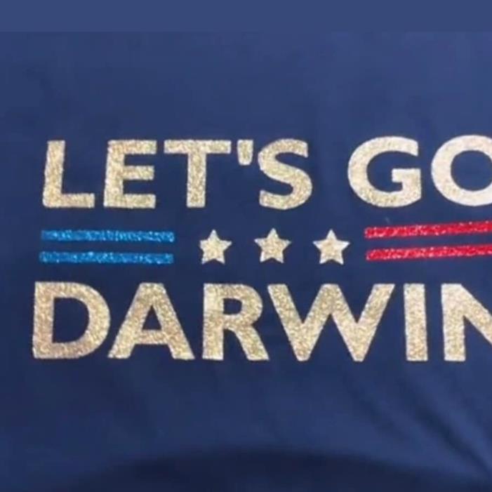 Let's go Darwin shirt