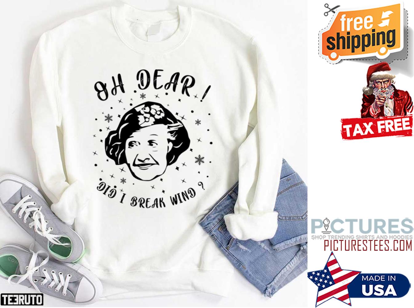 Oh Dear Did I Break Wind Christmas Classic Sweatshirt