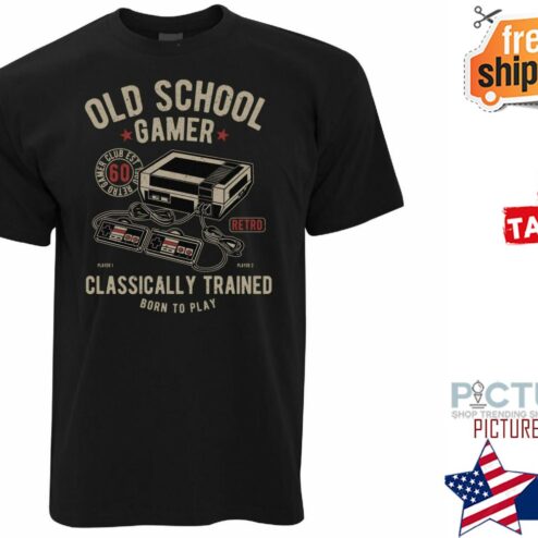 Old school gamer classically trained born to play shirt
