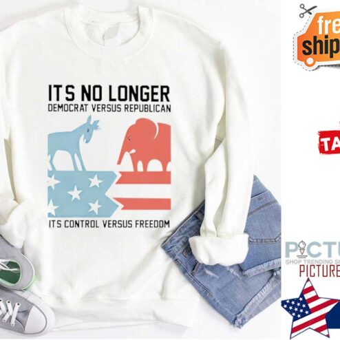 Original Its No Longer Democrat Versus Republican Shirt