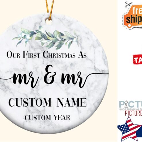 Our First Christmas As Mr and Mr Personalized Ceramic Ornament