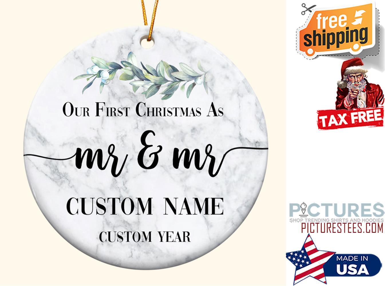Our First Christmas As Mr and Mr Personalized Ceramic Ornament