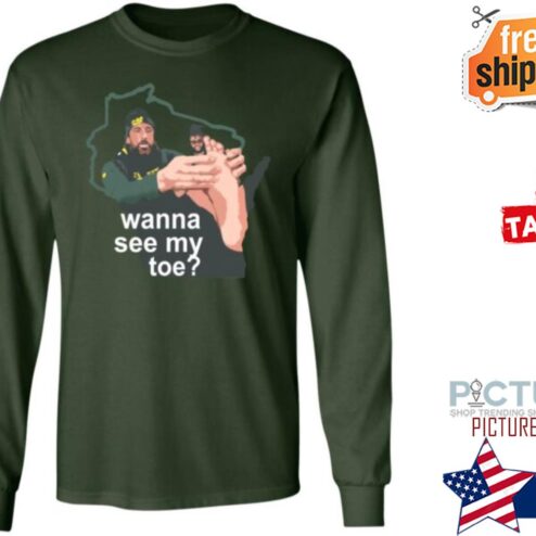 Packers Pro Store Wanna See My Toe Billy Turner Shirt