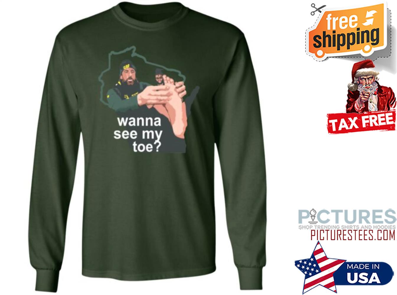 Packers Pro Store Wanna See My Toe Billy Turner Sweatshirt