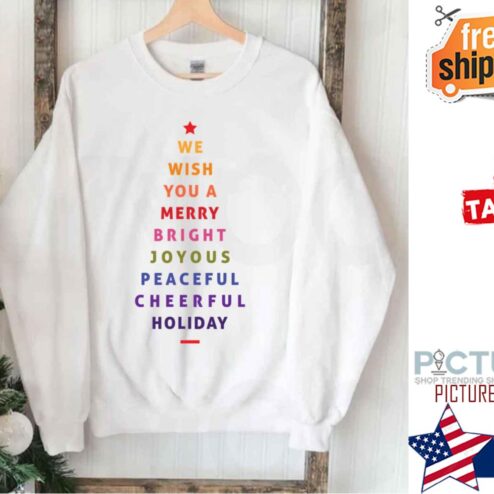 Pine Tree We Wish You Happy Christmas And Happy New Year Shirt