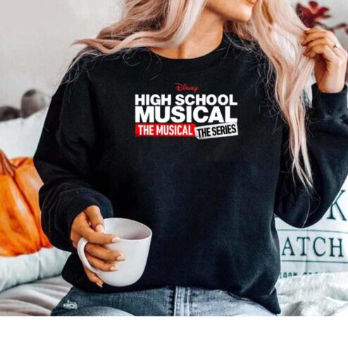 High School Musical The Musical The Series Logo Shirt