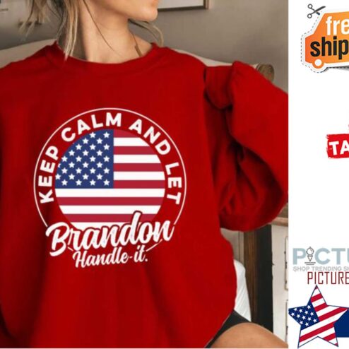 Premium keep calm and let brandon handle it american flag shirt