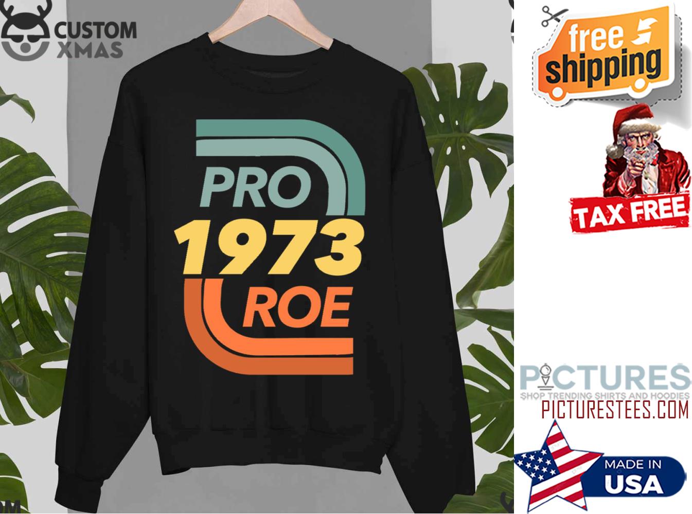 Pro Roe Vs Wade Abortion Rights Reproductive Rights Sweater