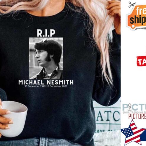 Rip Michael Nesmith Vintage 1942 2021 Shirt