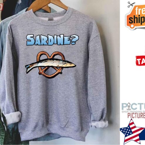 Sardine The Burbs Movie Funny Shirt