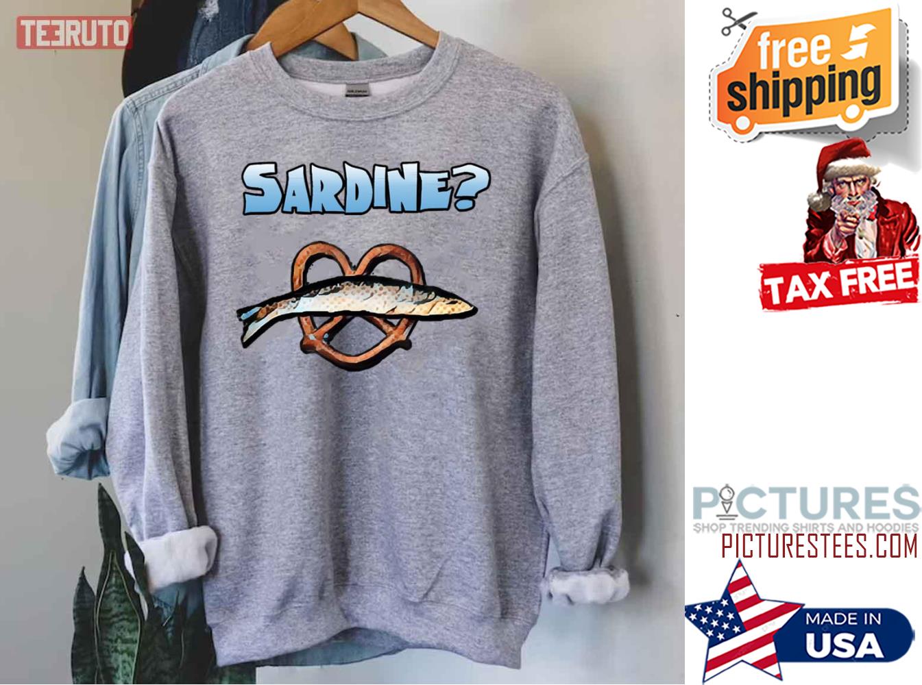 Sardine The Burbs Movie Funny Sweatshirt