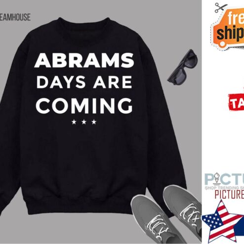 Stacey Abrams Days are coming Governor Sweater