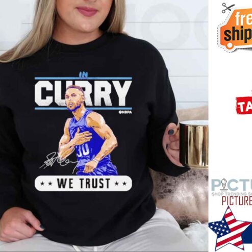 Steph Curry In Curry We Trust Signature Golden State Basketball Shirt