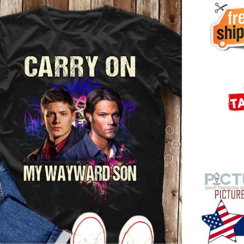 Supernatural carry on my wayward son shirt