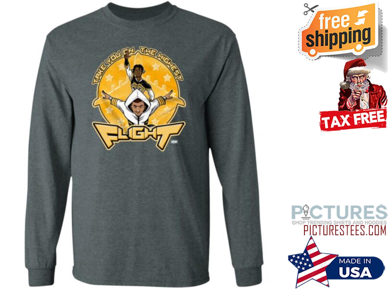 Take You On The Highest Flight Sweatshirt
