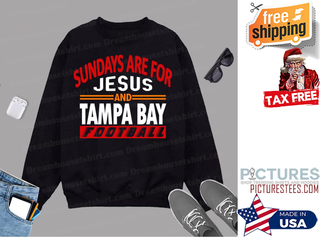 Tampa Bay Football Sundays Are For Jesus Sweatshirt