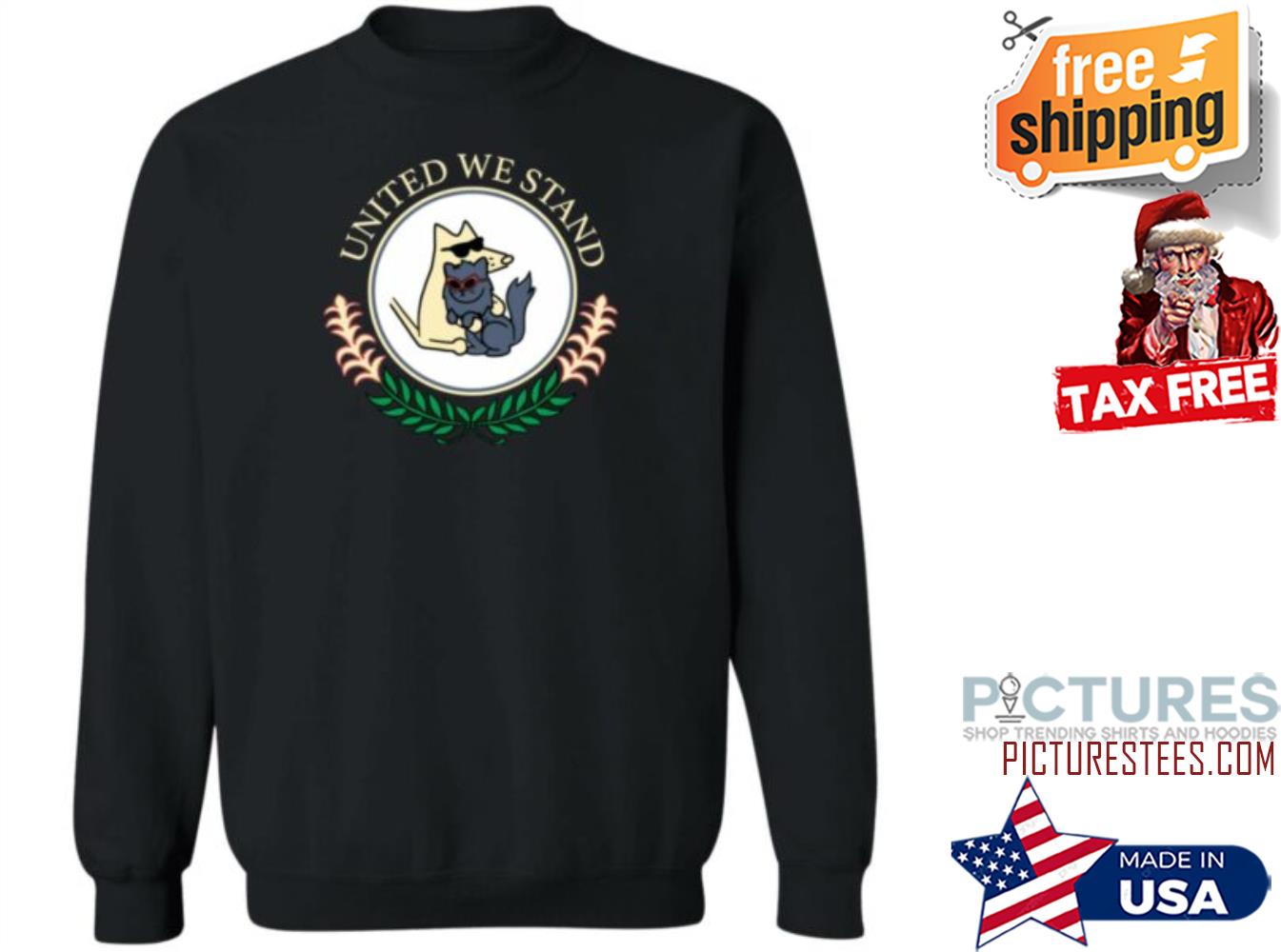 Teddy The Dog Shop United We Stand Sweatshirt