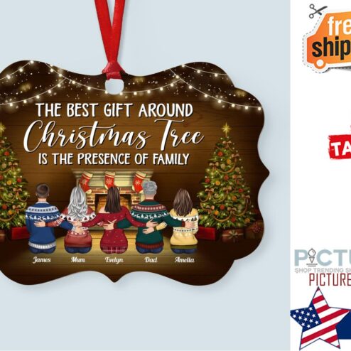 The Best Gift Around Christmas Tree Is Family Personalized Aluminum Ornament