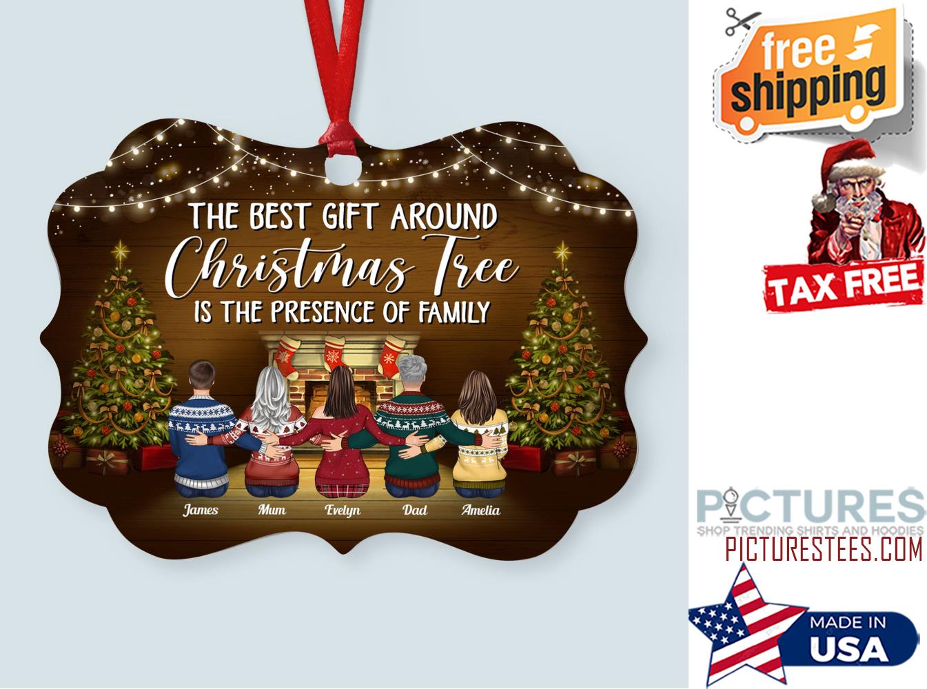 The Best Gift Around Christmas Tree Is Family Personalized Aluminum Ornament