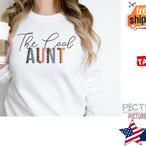 The Cool Aunt Shirt, Aunt Shirt